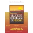 thumbnail image 1 of Pre-Owned Searching for Meaning in Midrash: Lessons for Everyday Living (Paperback) 082760730X 9780827607309, 1 of 1