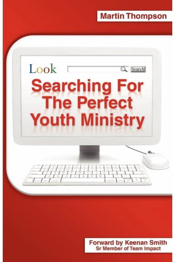 Searching for the Perfect Youth Ministry, (Paperback)