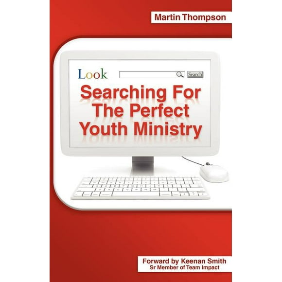 Searching for the Perfect Youth Ministry (Paperback)