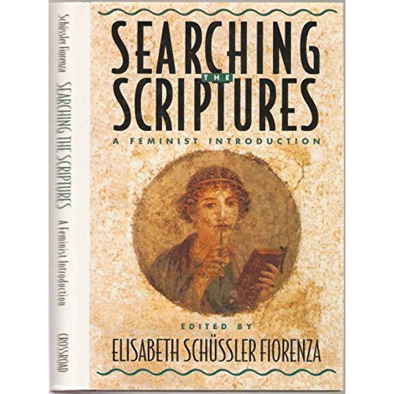 Pre-Owned Searching the Scriptures: A Feminist Introduction Volume 1 Hardcover Elizabeth Fiorenza