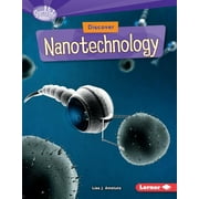 Searchlight Books (TM) -- What's Cool about Science?: Discover Nanotechnology (Hardcover)