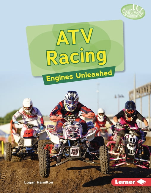 Searchlight Books (Tm) -- Full Throttle Atv Racing: Engines Unleashed ...