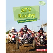 Searchlight Books Tm -- Full Throttle Atv Racing Engines Unleashed, Hardcover