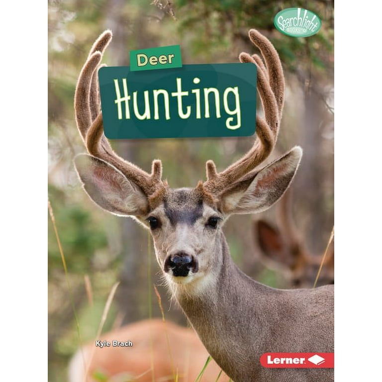 Deer Hunting [Book]