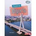 thumbnail image 1 of Searchlight Books (Tm) -- World Traveler Travel to Nigeria, (Paperback), 1 of 1