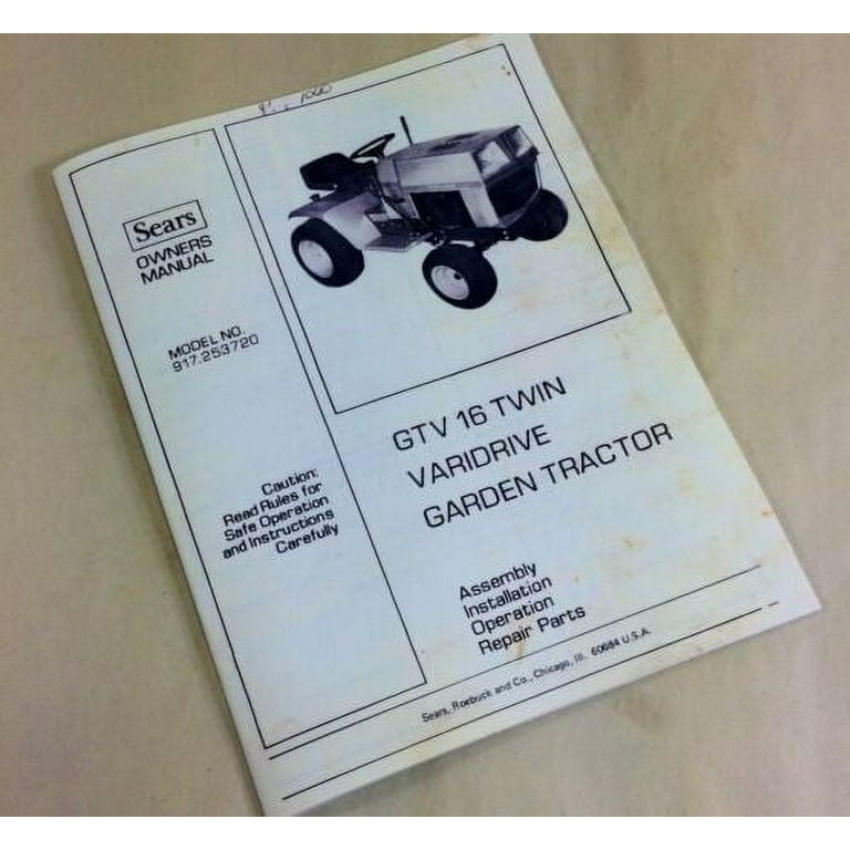 Sears Owners Manual Gtv 16 Twin Varidrive Garden Tractor Operation