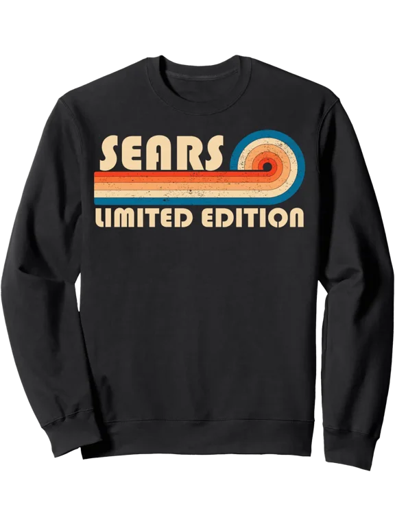 Sears Surname Retro Vintage 80s 90s Birthday Reunion Sweatshirt