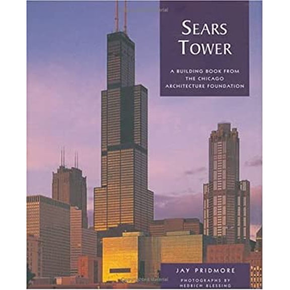 Pre-Owned Sears Tower : A Building Book from the Chicago Architecture Foundation 9780764920219