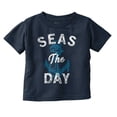 thumbnail image 1 of Seas The Day Cute Beach Anchor Toddler Boy Girl T Shirt Infant Toddler Brisco Brands 12M, 1 of 6