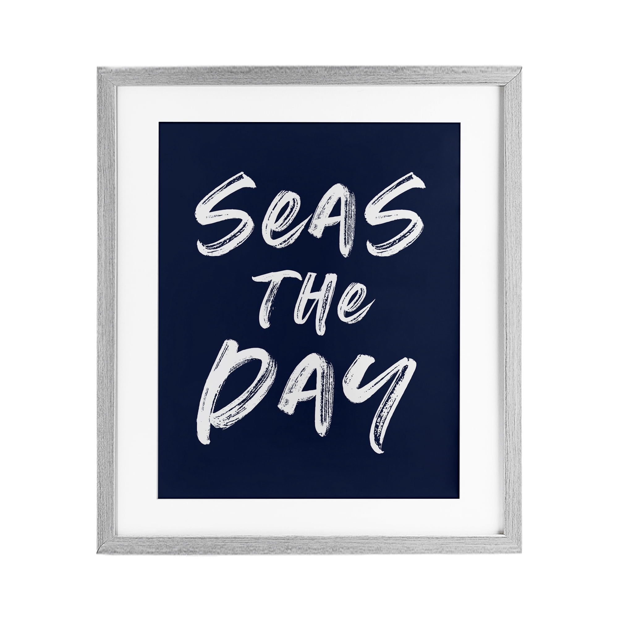 Seas The Day Sentiment Gray Framed Print Under Glass, design by Lettered and Lined