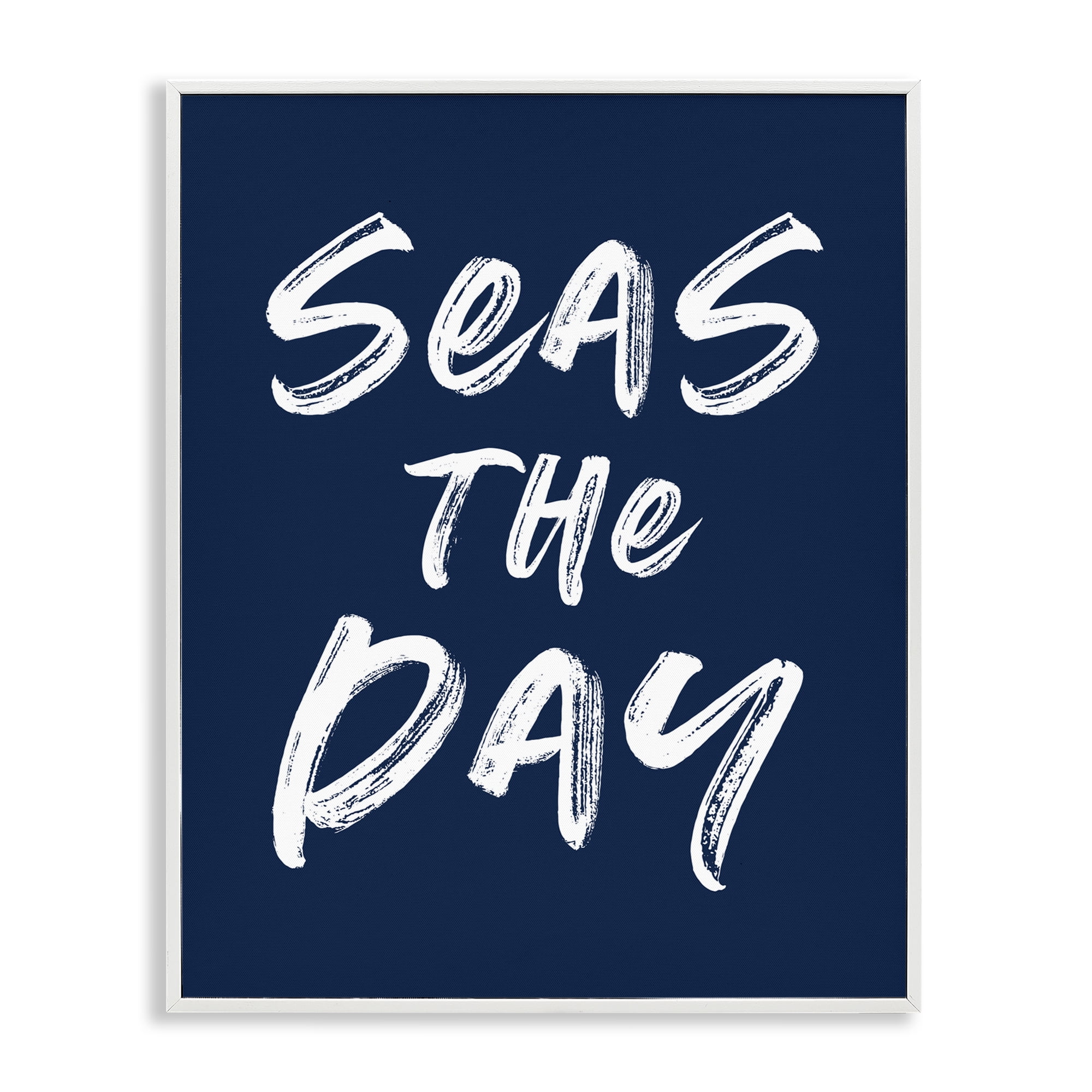 Seas The Day Sentiment White Framed Giclee Art, design by Lettered and Lined