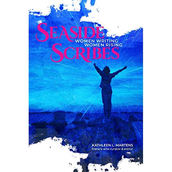 Pre-Owned Seaside Scribes: Women Writing, Women Rising Paperback