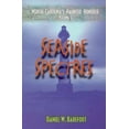 thumbnail image 1 of Pre-Owned Seaside Spectres (Paperback) 0895872579 9780895872579, 1 of 1