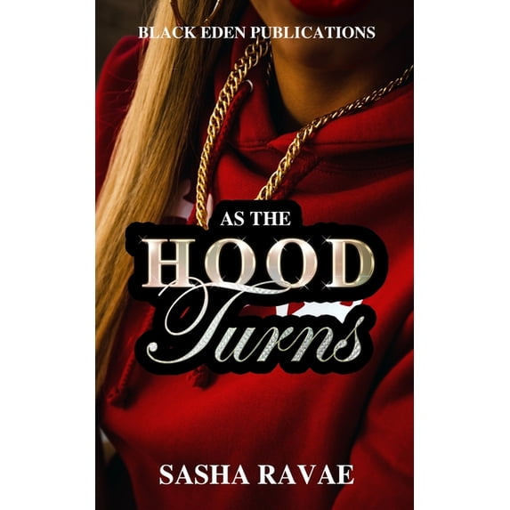 Season 1: As the Hood Turns (Paperback)