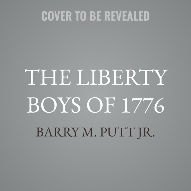 Season 1 The Liberty Boys of 1776: An American Revolution, (Audiobook)