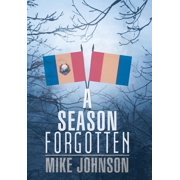 A Season Forgotten, Hardcover