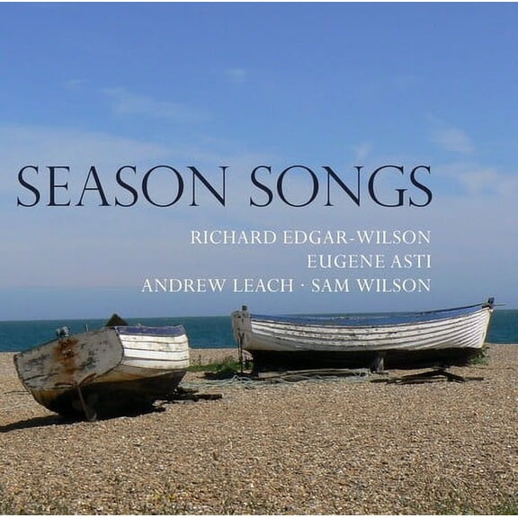 Britten / Edgar-Wilson / Asti / Leach / Wilson - Season Songs - Music & Performance - CD