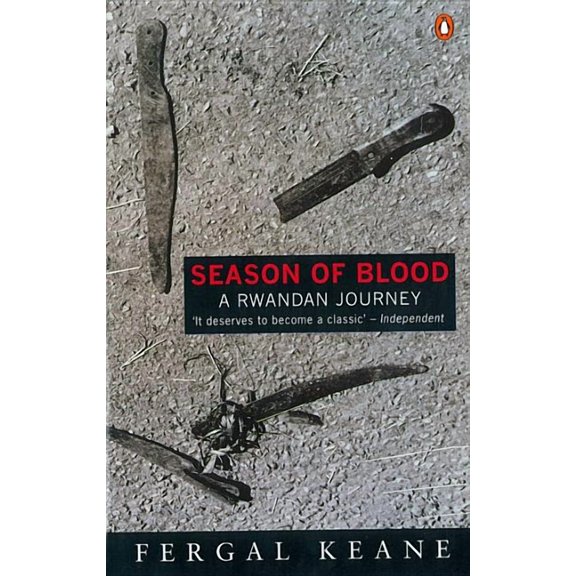Season of Blood: A Rwandan Journey (Paperback)