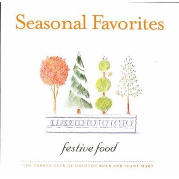Pre-Owned Seasonal Favorites: Festive Food (Paperback) 1933979542 9781933979540