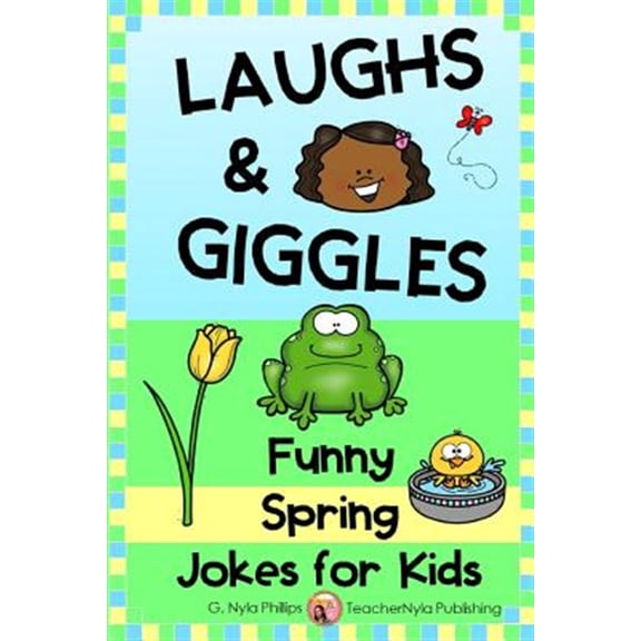 Seasonal Joke Books: Laughs & Giggles: Funny Spring Jokes for Kids (Paperback)