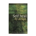 Seasonal Offers Self Heal By Design The Role of for