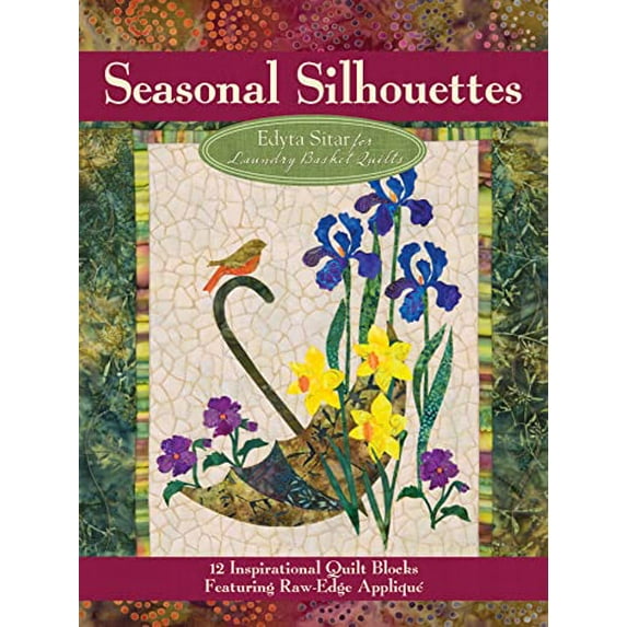 Pre-Owned Seasonal Silhouettes: 12 Inspirational Quilt Blocks Featuring Raw-Edge Applique (Paperback) 1935726366 9781935726364
