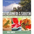 thumbnail image 1 of Pre-Owned Seasoned in the South: Recipes from Crook's Corner and from Home (Hardcover) 1565124790 9781565124790, 1 of 1