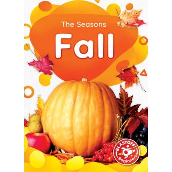 Pre-Owned Fall (Library Binding) 164487685X 9781644876855