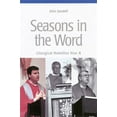 thumbnail image 1 of Seasons In The Word : Liturgical Homilies, Year A (Paperback), 1 of 2