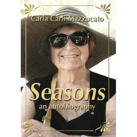 Seasons: an autobiography, (Hardcover)