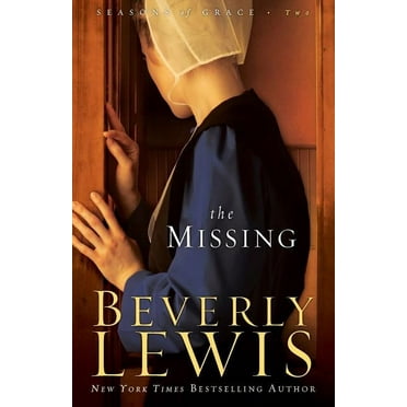 Seasons of Grace The Missing, Book 2, (Paperback)