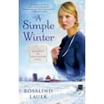 thumbnail image 1 of Pre-Owned A Simple Winter: A Seasons of Lancaster Novel (Paperback) 0345526716 9780345526717, 1 of 1
