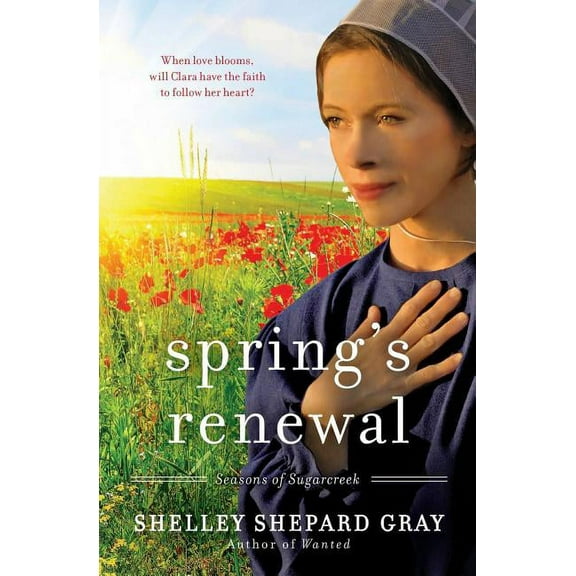 Seasons of Sugarcreek Spring's Renewal, Book 2, (Paperback)