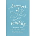thumbnail image 1 of Pre-Owned Seasons of Waiting: Walking by Faith When Dreams Are Delayed, 9781433549496, 1433549492, Paperback,, 1 of 1