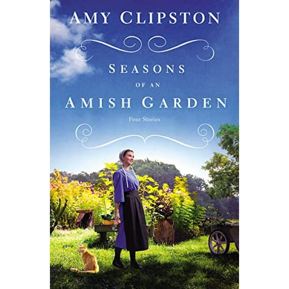 Pre-Owned Seasons of an Amish Garden: Four Stories (Paperback) 0310354307 9780310354307