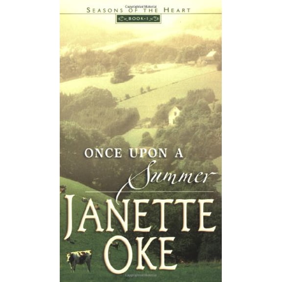 Pre-Owned Once Upon a Summer (Seasons of the Heart #1) (Paperback) 0764226649 9780764226649