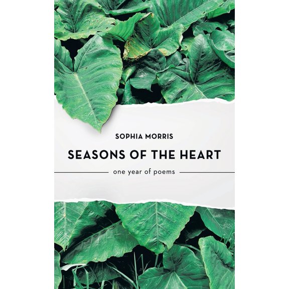 Seasons of the Heart: one year of poems, (Paperback)