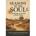 thumbnail image 1 of Seasons of the Soul: An Homage to the Path of Inner Change, (Paperback), 1 of 1