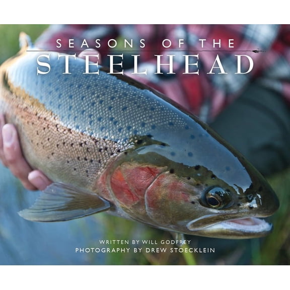 Pre-Owned Seasons of the Steelhead (Edition 1) (Hardcover)