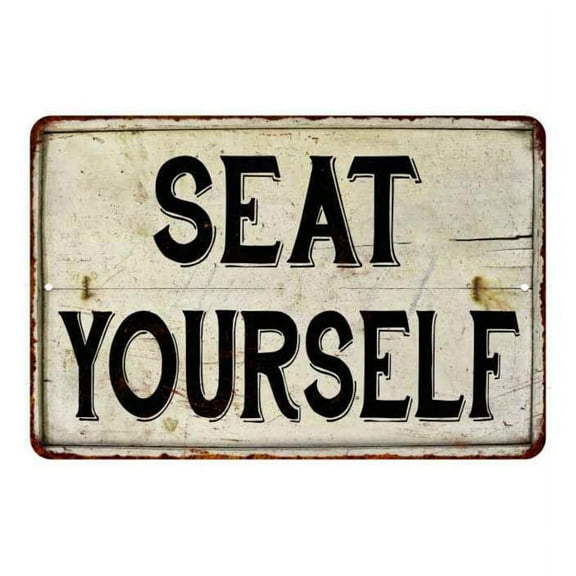 Seat Yourself Sign, Vintage Look Chic Distressed Restaurant Sign, Movie Theater Decor, Cafe Diner Bar Plaque SIZE: 8" x 12"