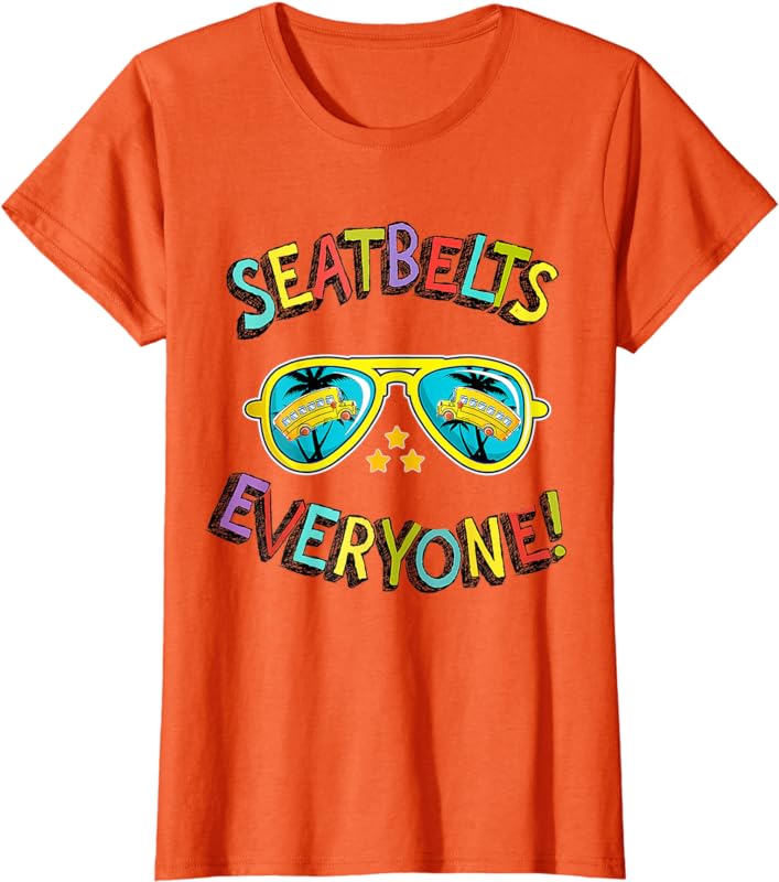 Seatbelts Everyone Funny Magic School Bus Driver Job Pride TShirt