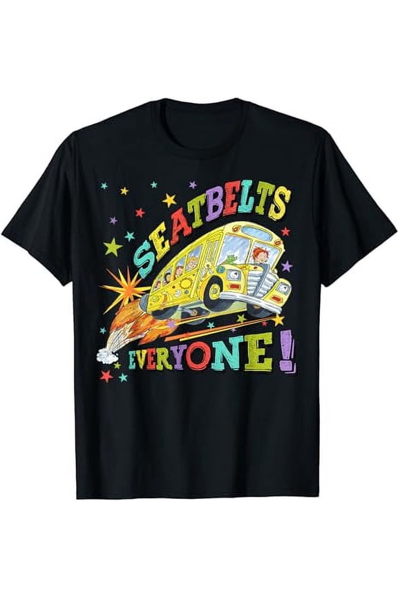 Seatbelts Everyone Funny Magic School Bus Driver Job Pride T-Shirt