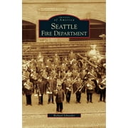 Seattle Fire Department (Hardcover)