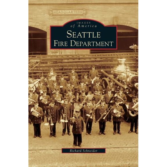 Seattle Fire Department, (Hardcover)