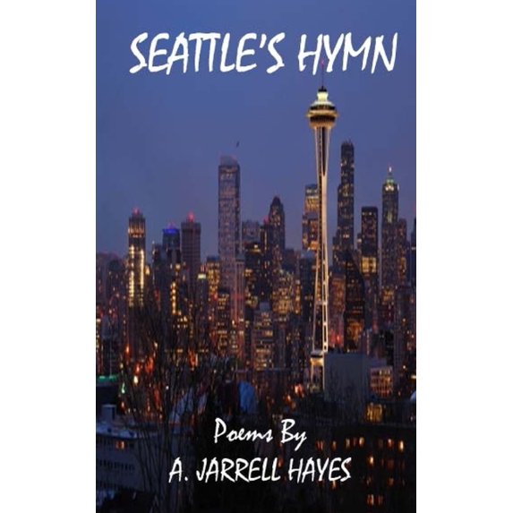 Seattle's Hymn, (Paperback)
