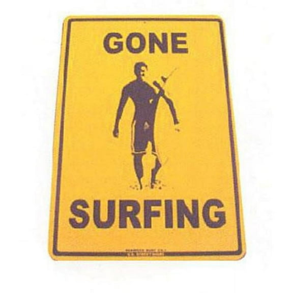 Seaweed Surf Co SF37 12X18 Aluminum Sign Gone Surfing