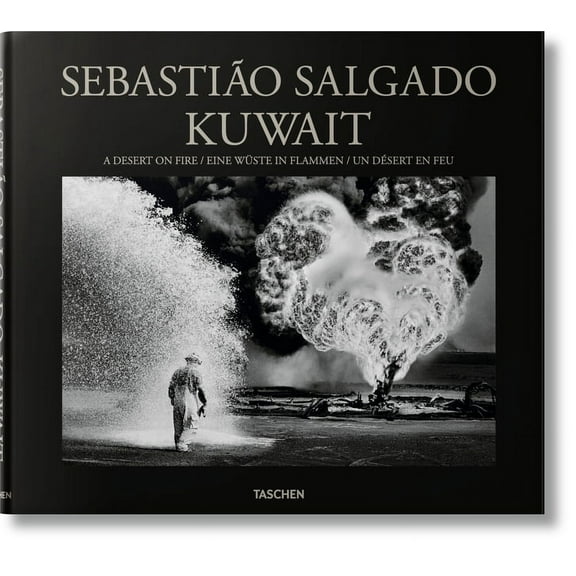 Sebastio Salgado. Kuwait. a Desert on Fire, (Hardcover)