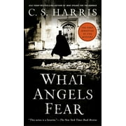 Sebastian St. Cyr Mystery What Angels Fear A Sebastian St. Cyr Mystery, Book 1, Paperback