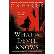 Sebastian St. Cyr Mystery What the Devil Knows Series #16 Paperback