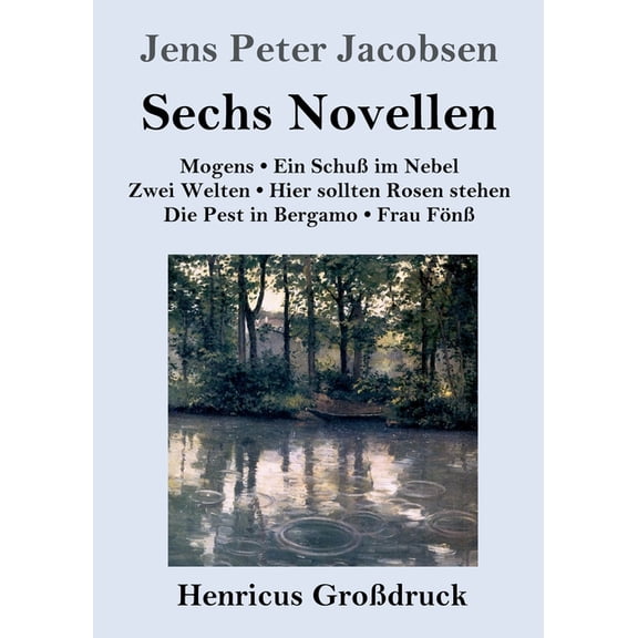 Sechs Novellen Grodruck German Edition Paperback 3847835092 9783847835097 Jens Peter Jacobsen